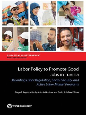 cover image of Labor Policy to Promote Good Jobs in Tunisia